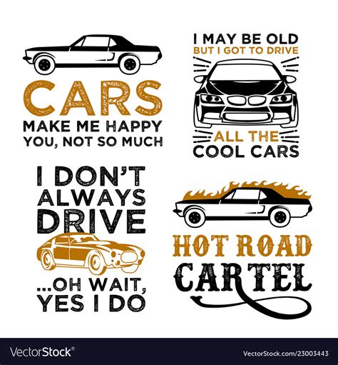 Funny car saying quote 100 best for clothing Vector Image