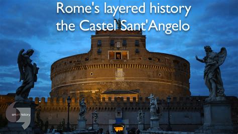 Rome's layered history: the Castel Sant'Angelo - YouTube