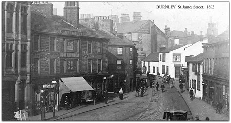 Burnley, Lancashire. St.James Street, 1892 | Burnley lancashire ...