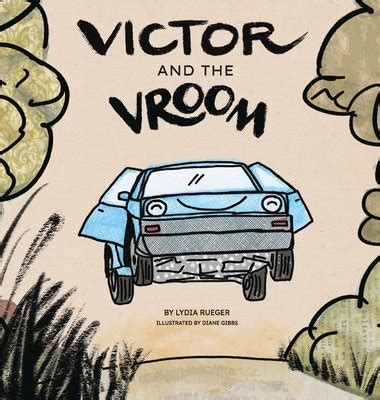 Victor and the Vroom – Reading Book, 9781950051793