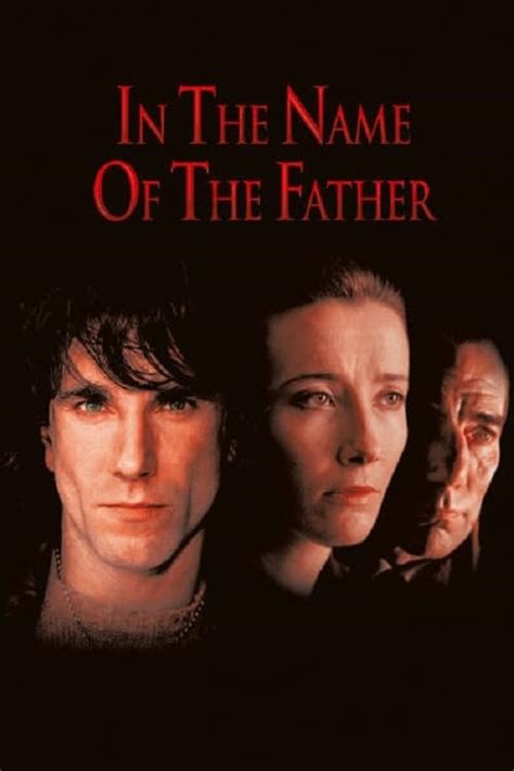 In the Name of the Father (1993) - Posters — The Movie Database (TMDB)