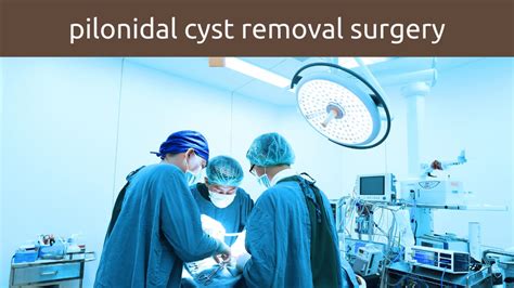 Pilonidal cyst removal surgery - Procedure, Risks & More - Mind Setters