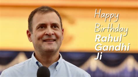 Happy Birthday Rahul Gandhi Twitter Wishes, Poster, Images (photo), and ...