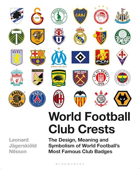 World Football Club Crests: The Design, Meaning and Symbolism of World ...