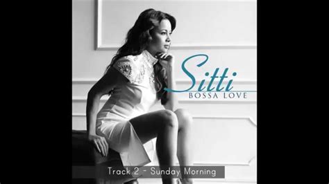 Sunday Morning - Sitti (Bossa Love) - YouTube