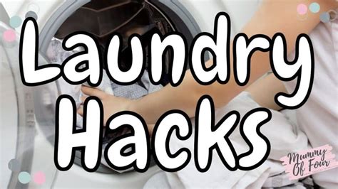 Laundry Hacks To Make Your Life Easier - Mummy Of Four