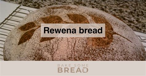 Rewena bread - BakeSomeBread