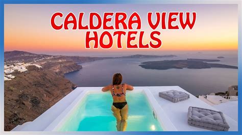 Santorini : BEST HOTELS with CALDERA VIEW in 2024 (Part 1) - YouTube