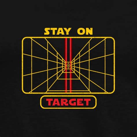 Stay On Target Star Wars