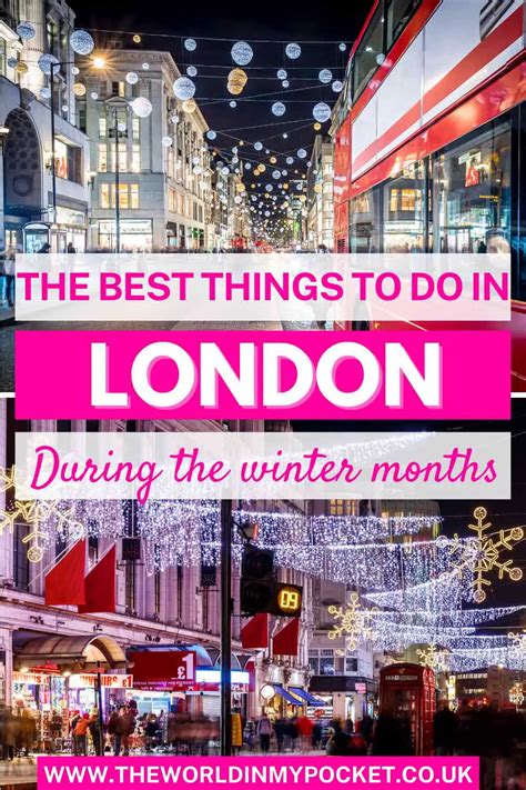 What To Do In London In Winter - The World in My Pocket