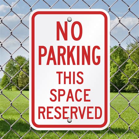 No Parking This Space Reserved Sign