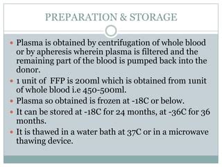 Fresh frozen plasma | PPT