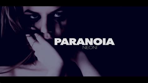 Neoni - Paranoia (Official Lyric Video) - YouTube