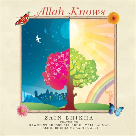 ‎Allah Knows - Album by Zain Bhikha - Apple Music