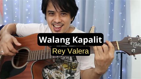 Walang Kapalit guitar tutorial (lyrics and chords) song by Rey Valera ...