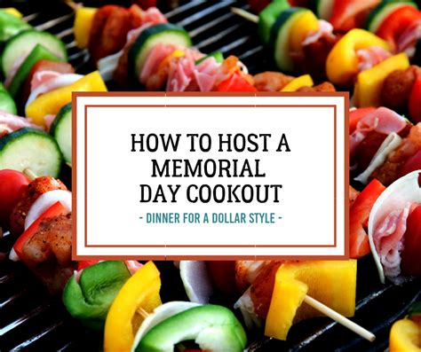 How to Host a Memorial Day Cookout - Dinner for a Dollar Style - Dinner ...