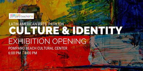 Reception: Culture & Identity Exhibition by Latin American Arts ...