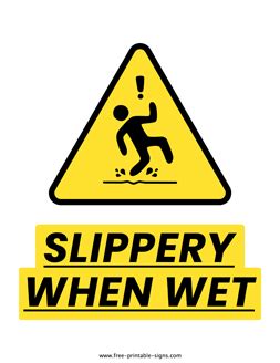 Printable Slippery When Wet Sign – Free Printable Signs