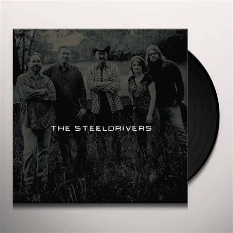 The SteelDrivers Vinyl Record