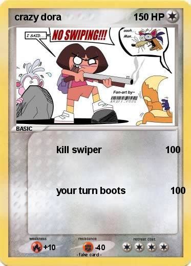 Pokémon crazy dora 4 4 - kill swiper 100 - My Pokemon Card