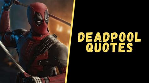 Top 10 Hilarious Quotes From Deadpool - Upgrading Oneself