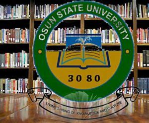 Osun State University Courses & Admission Information. - School Drillers