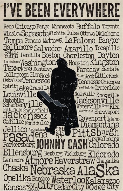 JOHNNY CASH I've Been Everywhere Poster by BlackDogWorkShopUSA | Johnny ...