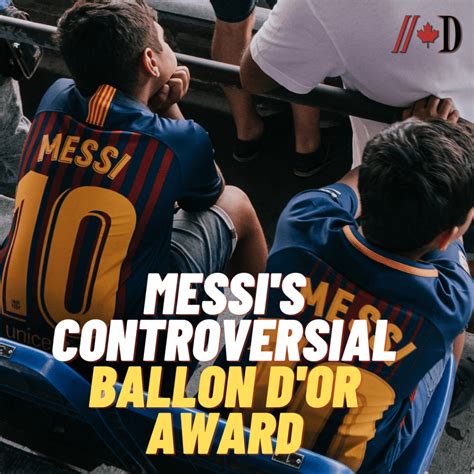 Messi's Controversial Ballon d'Or - Dynes Pressbox