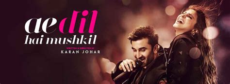 Ae Dil Hai Mushkil - Movie | Cast, Release Date, Trailer, Posters ...