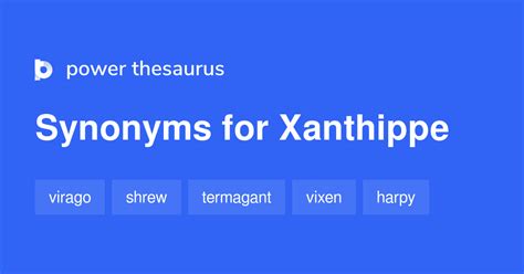 Xanthippe synonyms - 52 Words and Phrases for Xanthippe