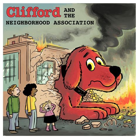 Clifford the Big Red Dog’s Latest Adventures - Overpasses For America