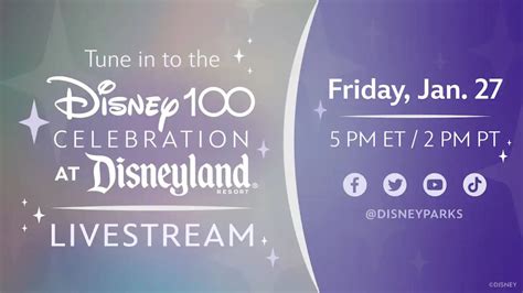 Disneyland Resort to Livestream Disney100 Kickoff from Disneyland on ...