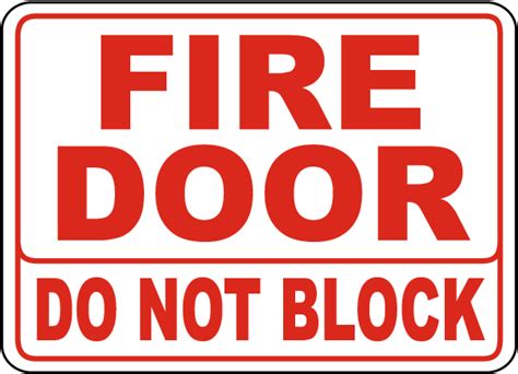 Fire Door Do Not Block Sign - Claim Your 10% Discount