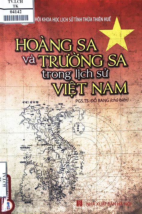 Hoàng Sa và Trường Sa trong lịch sử Việt Nam by Trường THPT Liên Chiểu ...