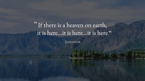 11 Famous Quotes on Kashmir that Define Its Beauty – Kashmir Quotes