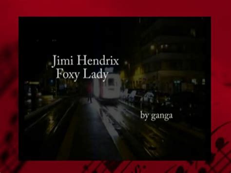 Foxey Lady Lyrics - Jimi Hendrix