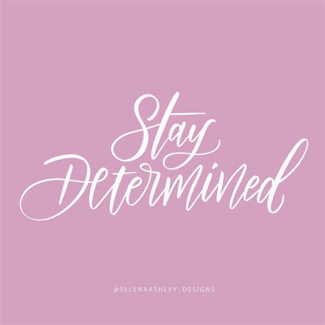 Stay Determined Wallpapers - Top Free Stay Determined Backgrounds ...