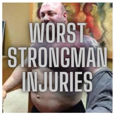 Top 5 Worst Injuries In Strongman – Strongman Facts