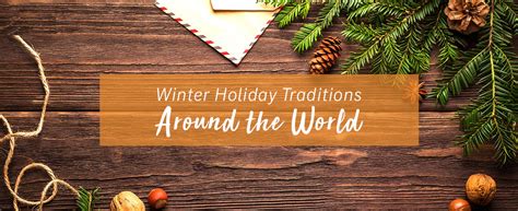 Winter Holiday Traditions Around the World | Educational Travel Blog