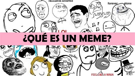 ¿Qué es un meme? Definición, significado, tipos, historia y trucos