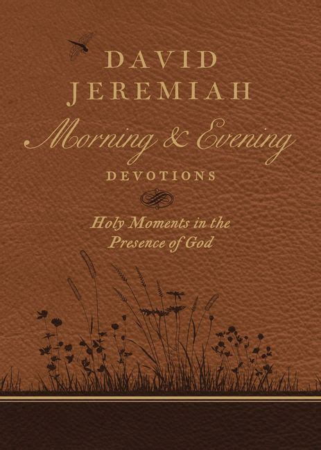 David Jeremiah Morning And Evening Devotions :HarperCollins Australia