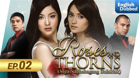 Roses and Thorns | Episode 2 | English Dubbed - YouTube