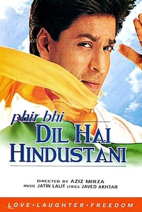 Phir Bhi Dil Hai Hindustani - 21 de Janeiro de 2000 | Filmow