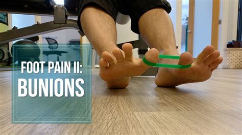 Fix Your Bunions With This Exercise • Foot Pain II Bunions - YouTube