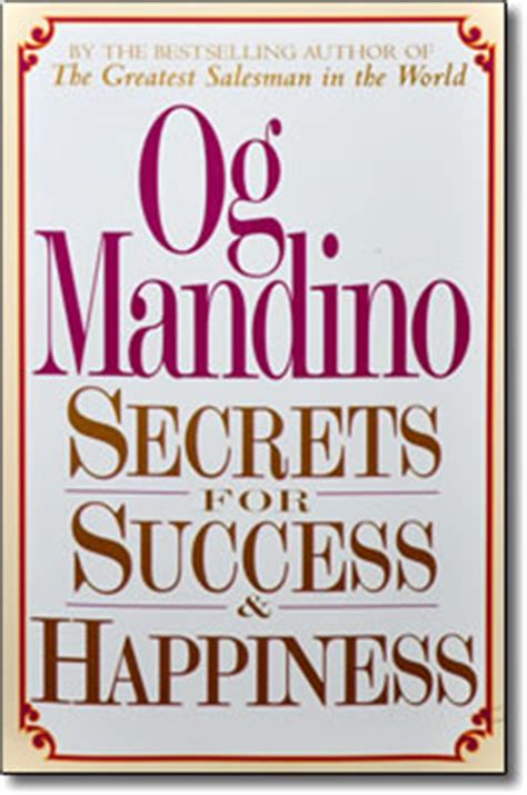 Og Mandino Quotes Happiness. QuotesGram