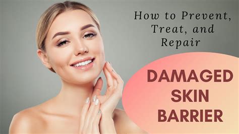 How to Prevent, Treat, and Repair Damaged Skin Barrier - Superloudmouth