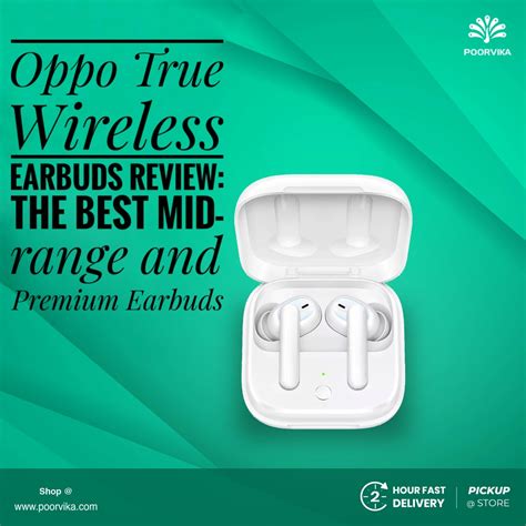 Oppo True Wireless Earbuds review: The Best Mid-RANGE and Premium ...