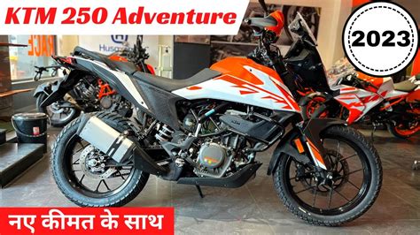 Finally 2023 New KTM 250 Adventure😍Detailed Review | New Price ...