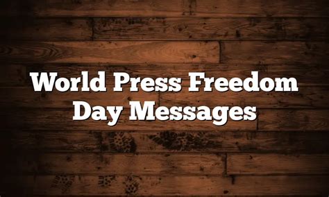 World Press Freedom Day Messages - QuotesProject.Com