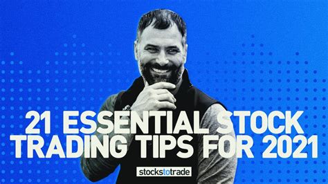 21 Essential Stock Trading Tips for 2021 | Stocks New Network